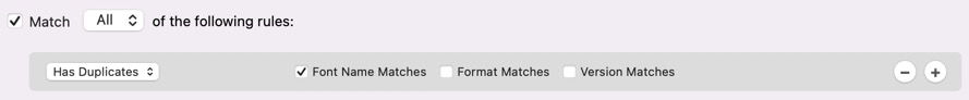 Screenshot of user options for Has Duplicates operator in FontAgent quick search facility
